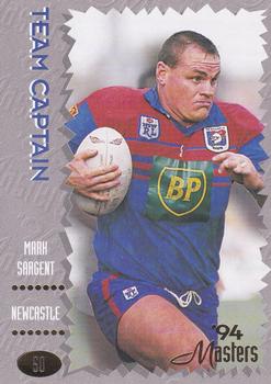 1994 Dynamic NSW Rugby League '94 Masters #50 Mark Sargent Front